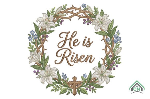 He Is Risen Floral Wreath Embroidery